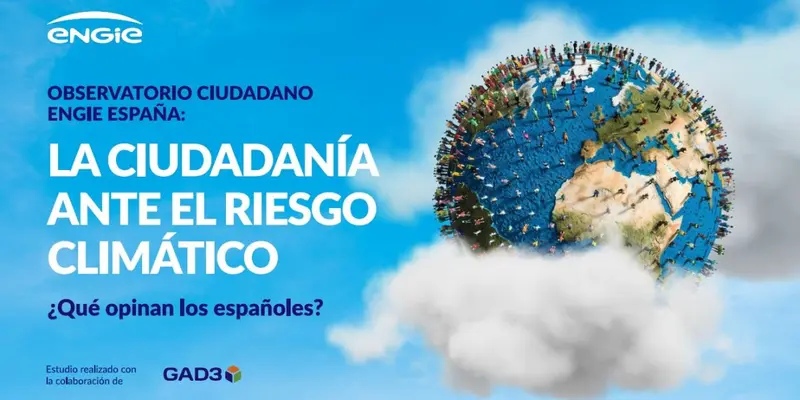 ENGIE presenta informe sobre percepción ciudadana del cambio climático y transición energética