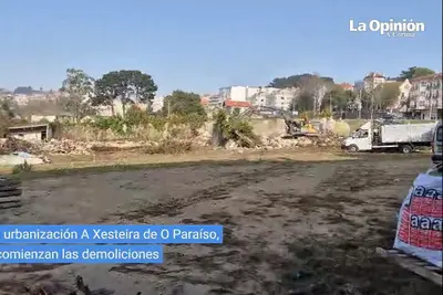 Comienzan las demoliciones para una nueva urbanización en A Xesteira, Oleiros