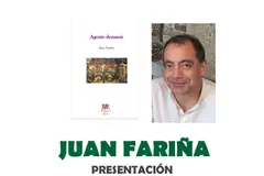 Juan Fariña presenta su novela 'Agosto Dezaseis' en Casa Charry