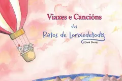 Espectáculo 'Viaxes e cancións dos Ratos de Lonxedetodo' en la Fábrica este domingo
